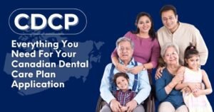 The Canadian Dental Care Plan Expands to Cover Ages 35-54