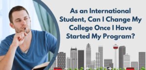 How to Change Your School or Program in Canada