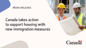 Canada Immigration and Housing in 2026: Student Caps, PR Targets & What Changed